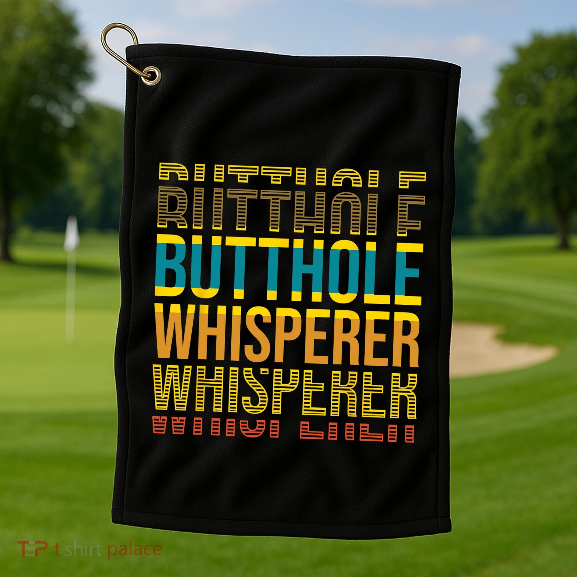 Butthole Whisperer Sarcastic Jokes Retro Funny Jokes Sarcastic Golf Towel