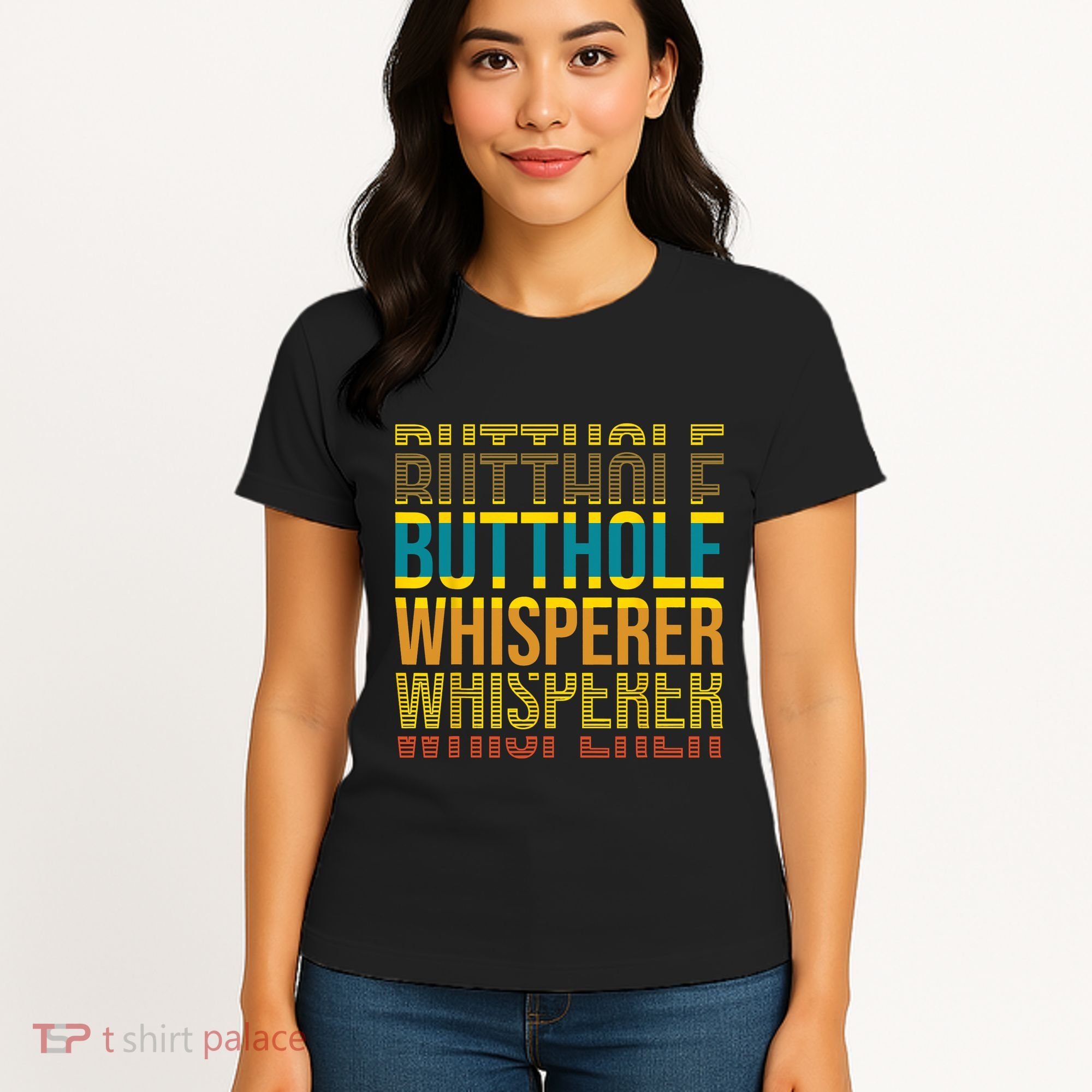 Butthole Whisperer Sarcastic Jokes Retro Funny Jokes Sarcastic Women's T-Shirt