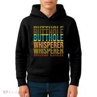 Butthole Whisperer Sarcastic Jokes Retro Funny Jokes Sarcastic Kids Hoodie thumb 4