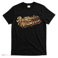 Butthole Whisperer Sarcastic Jokes Retro Funny Present Trending T-Shirt thumb 0