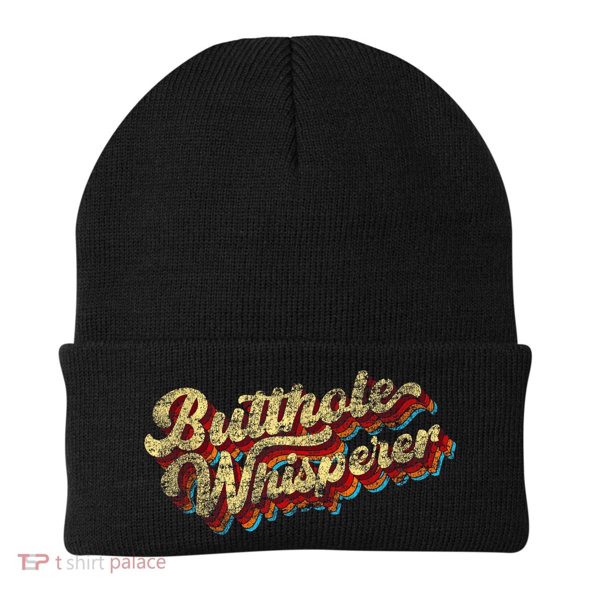 Butthole Whisperer Sarcastic Jokes Retro Funny Present Trending Beanie