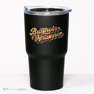 Butthole Whisperer Sarcastic Jokes Retro Funny Present Trending Tumbler