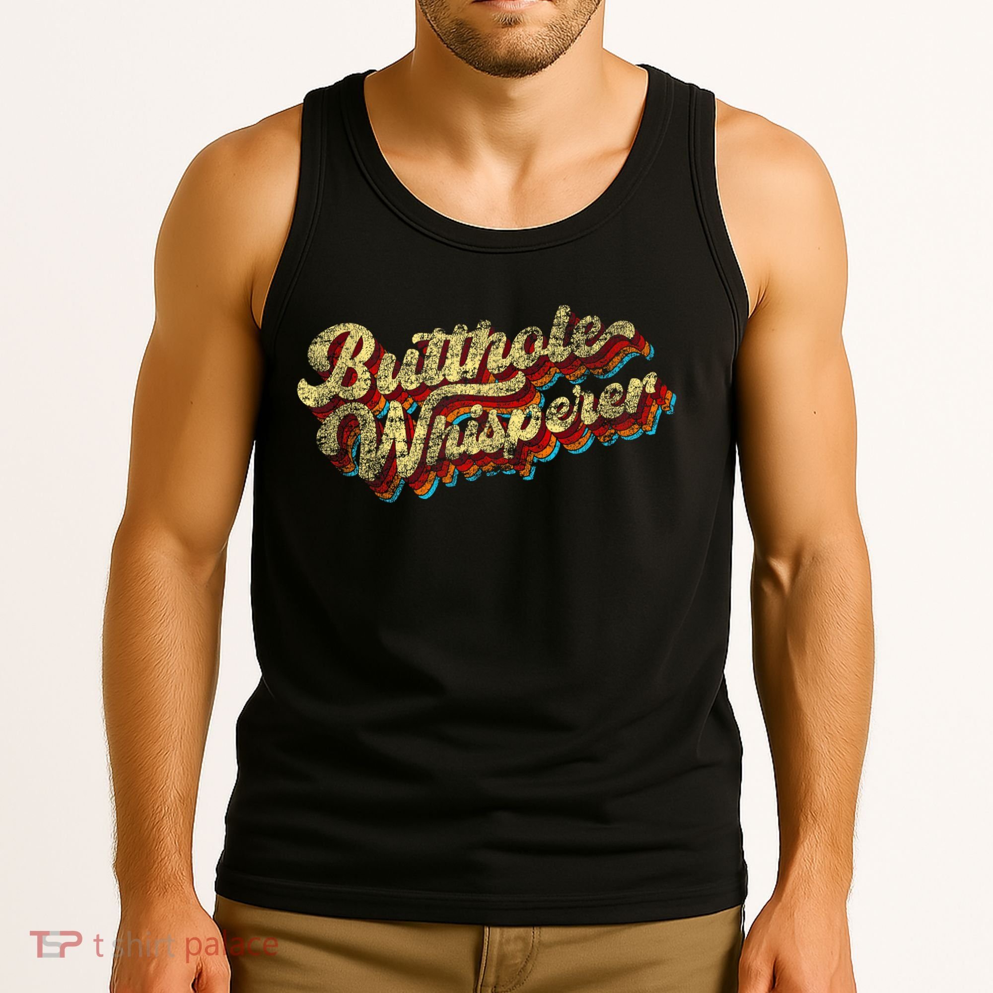 Butthole Whisperer Sarcastic Jokes Retro Funny Present Trending Tank Top
