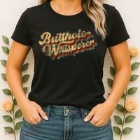 Butthole Whisperer Sarcastic Jokes Retro Funny Present Trending Women's T-Shirt thumb 2
