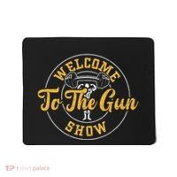 Bodybuilding Welcome To The Gun Show Gym Sayings Mousepad thumb 0