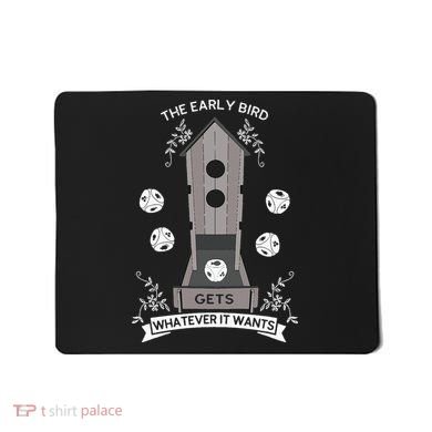 Bird Wingspan - The Early Bird Gets Whatever it Wants Dice Mousepad