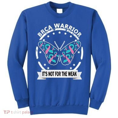 Brca Warrior Teal Pinkgiftribbon Breast Cancer Warrior Meaningful Gift Sweatshirt