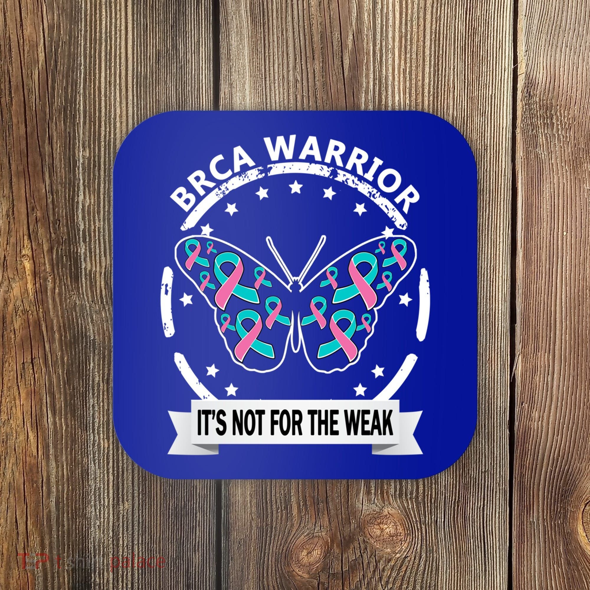 Brca Warrior Teal Pinkgiftribbon Breast Cancer Warrior Meaningful Gift Coaster
