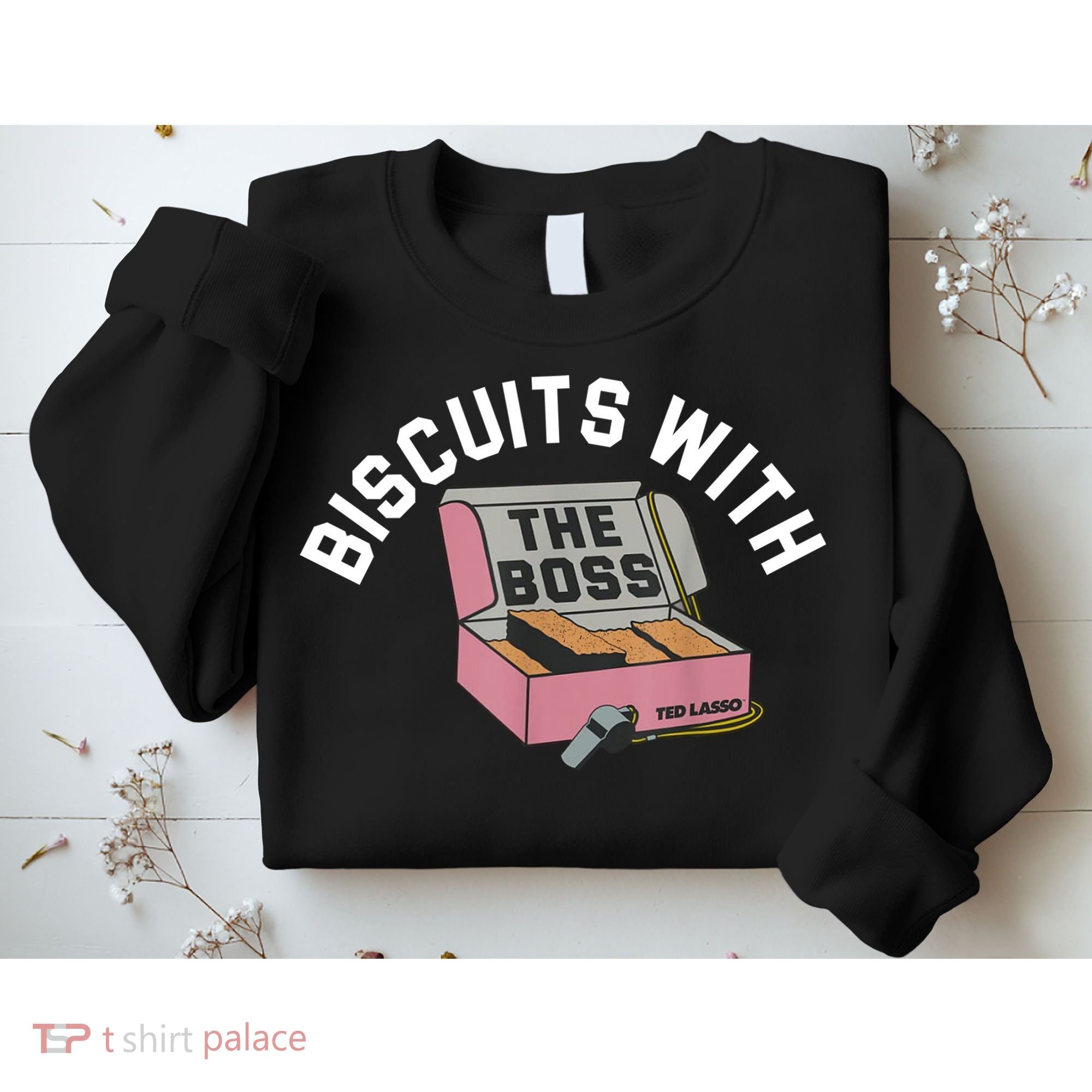 Biscuits With The Boss Sweatshirt