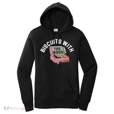 Biscuits With The Boss Women's Hoodie