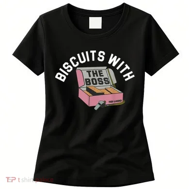 Biscuits With The Boss Women's T-Shirt