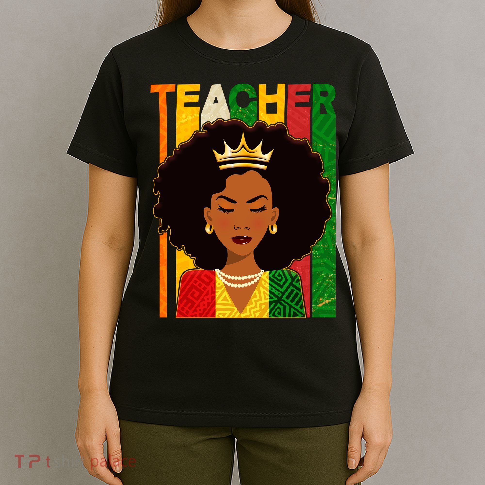 Black Woman Teacher African Black American History T-Shirt