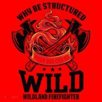 Be Wild Wildland Firefighter Axe And Mask Funny Gift Santa Hat thumb 1