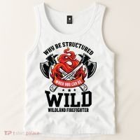 Be Wild Wildland Firefighter Axe And Mask Funny Gift Tank Top thumb 2