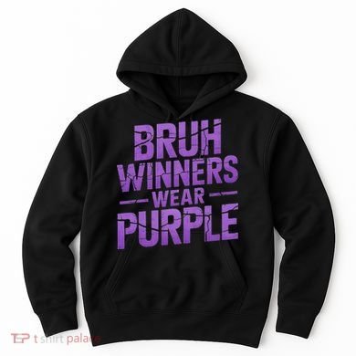 Bruh Winners Wear Purple Hoodie