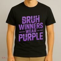 Bruh Winners Wear Purple T-Shirt thumb 3