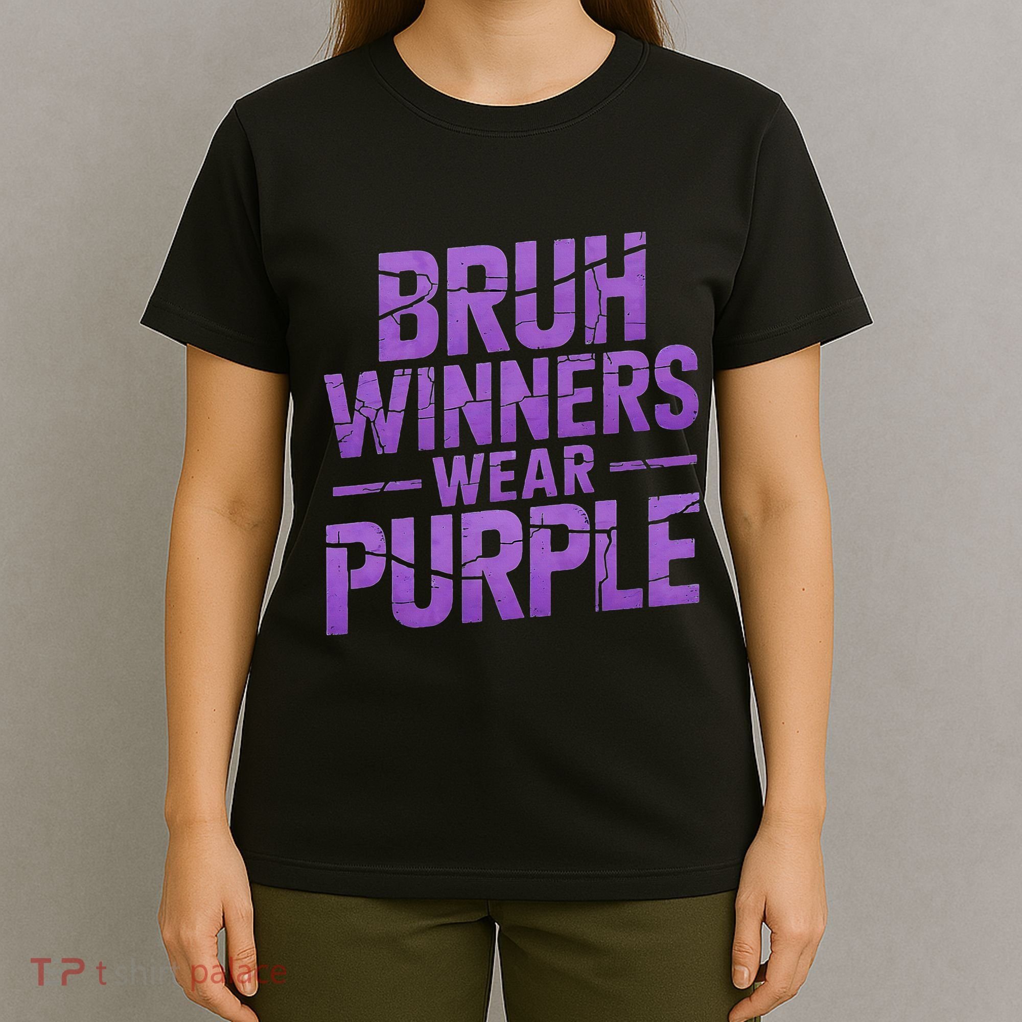 Bruh Winners Wear Purple T-Shirt