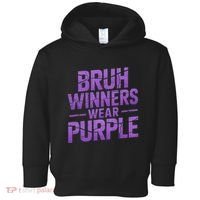 Bruh Winners Wear Purple Toddler Hoodie thumb 0