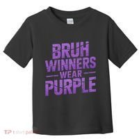 Bruh Winners Wear Purple Toddler T-Shirt thumb 0