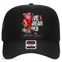 Black Women We Wear Red Hiv Aids Awareness Hat thumb 0