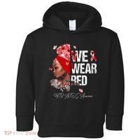 Black Women We Wear Red Hiv Aids Awareness Toddler Hoodie thumb 0