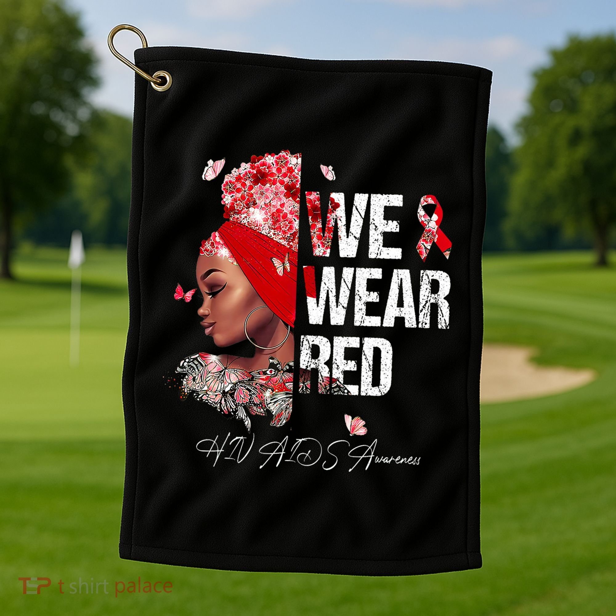 Black Women We Wear Red Hiv Aids Awareness Golf Towel