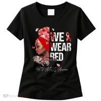 Black Women We Wear Red Hiv Aids Awareness Women's T-Shirt thumb 0