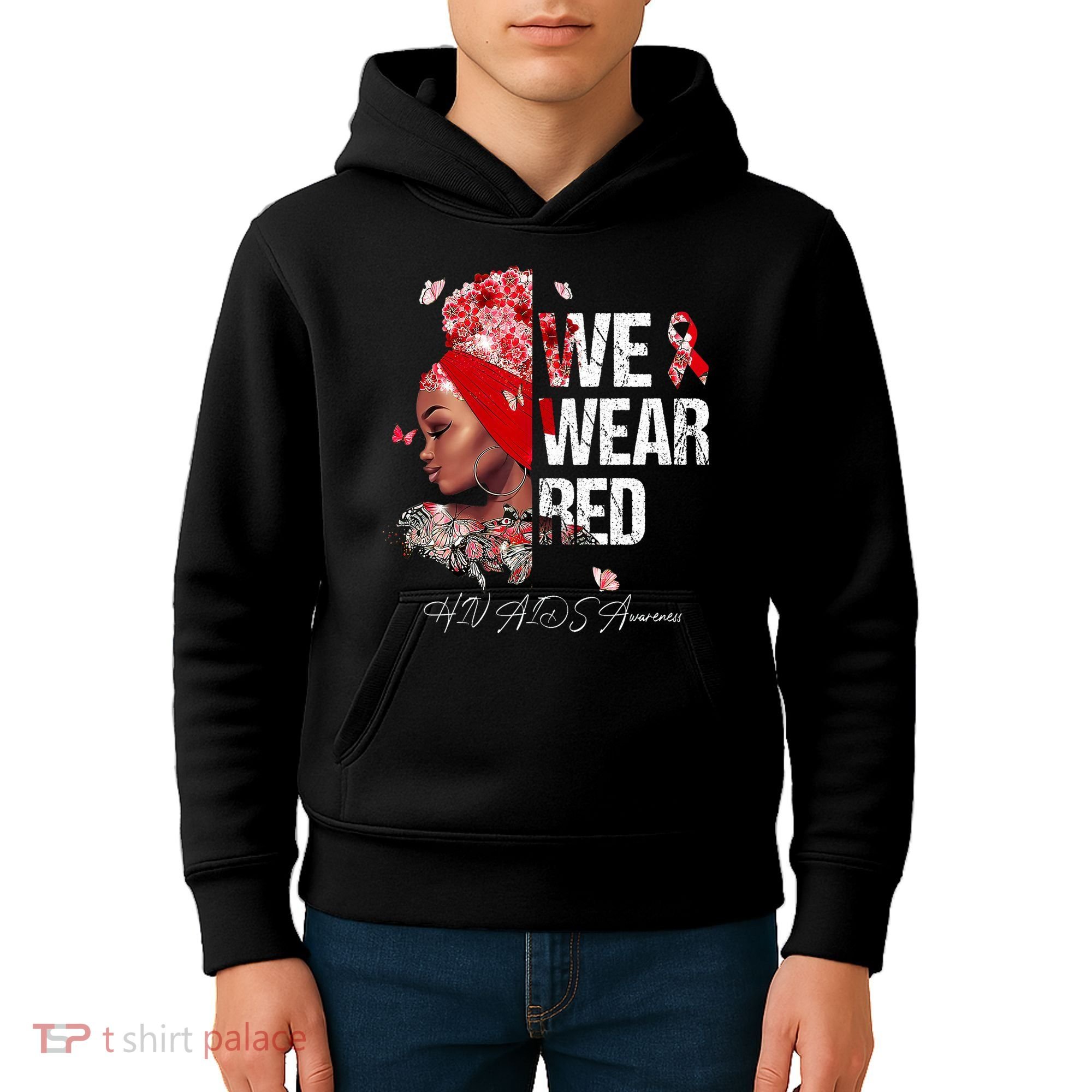 Black Women We Wear Red Hiv Aids Awareness Kids Hoodie