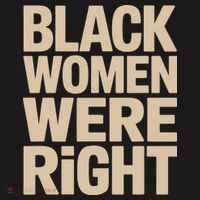 Black Women Were Right Black Women Resist Anti Trump Women's Hoodie thumb 2