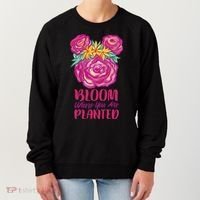 Bloom Where You Are Planted Floral Women's Sweatshirt thumb 0
