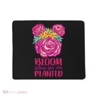 Bloom Where You Are Planted Floral Mousepad thumb 0
