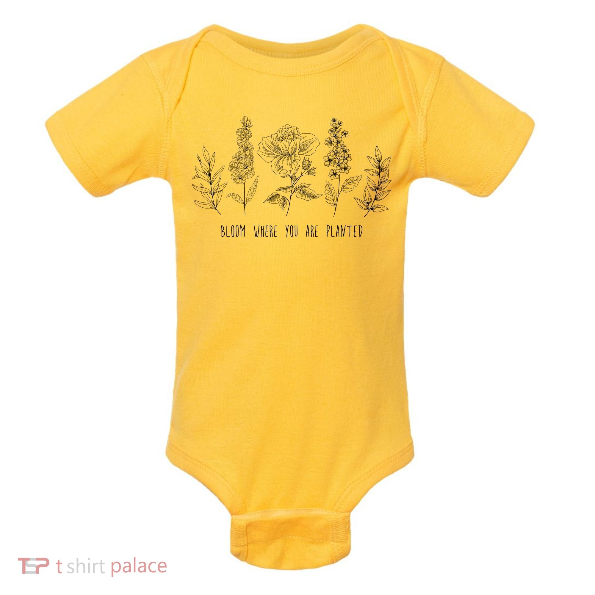 Bloom Where You Are Planted Grow Flower Plants Baby Bodysuit