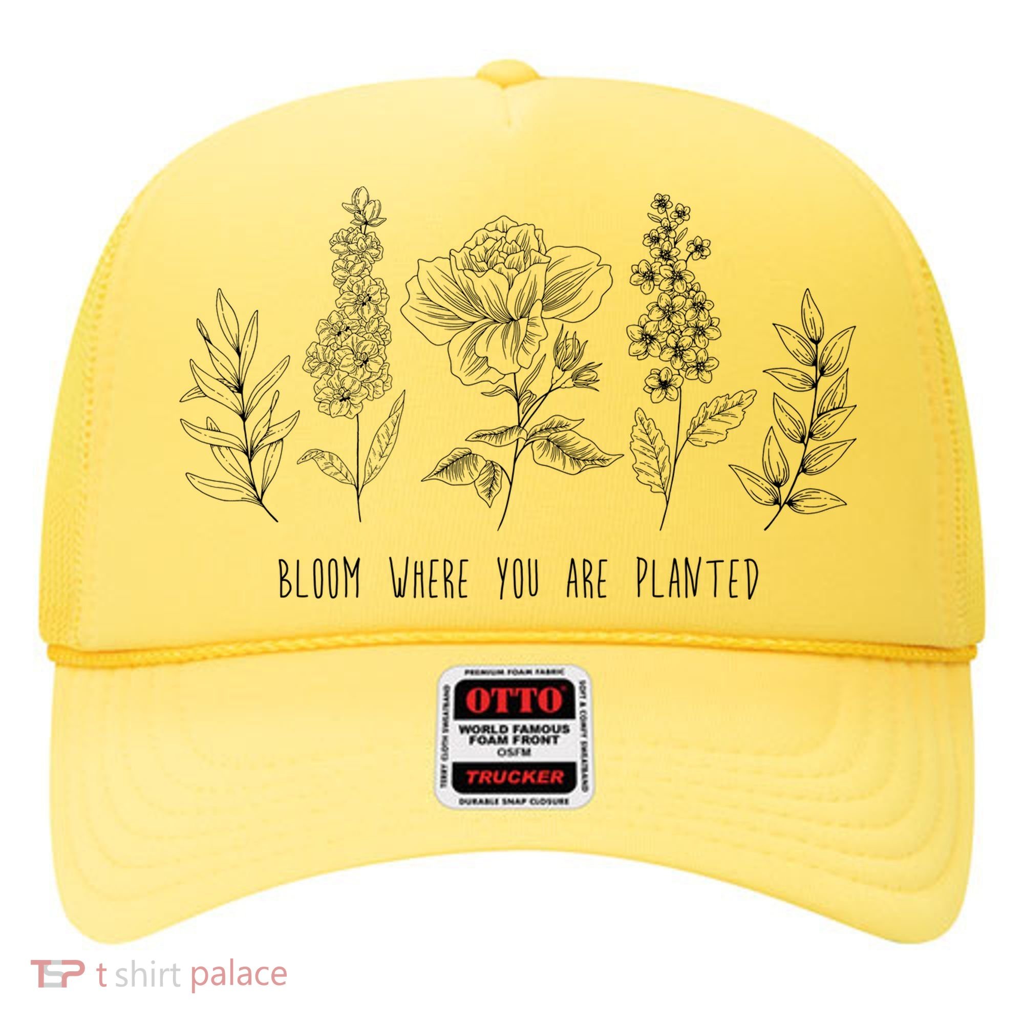 Bloom Where You Are Planted Grow Flower Plants Hat