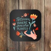 Bloom Where You Are Planted Nature Coaster thumb 0