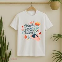Bloom Where You Are Planted Nature T-Shirt thumb 2