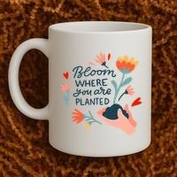 Bloom Where You Are Planted Nature Coffee Mug thumb 2