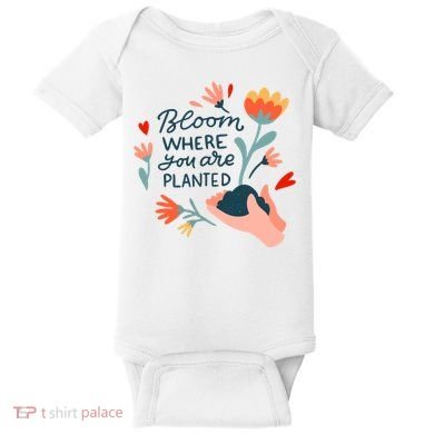Bloom Where You Are Planted Nature Baby Bodysuit