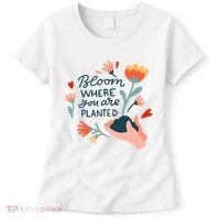 Bloom Where You Are Planted Nature Women's T-Shirt thumb 0