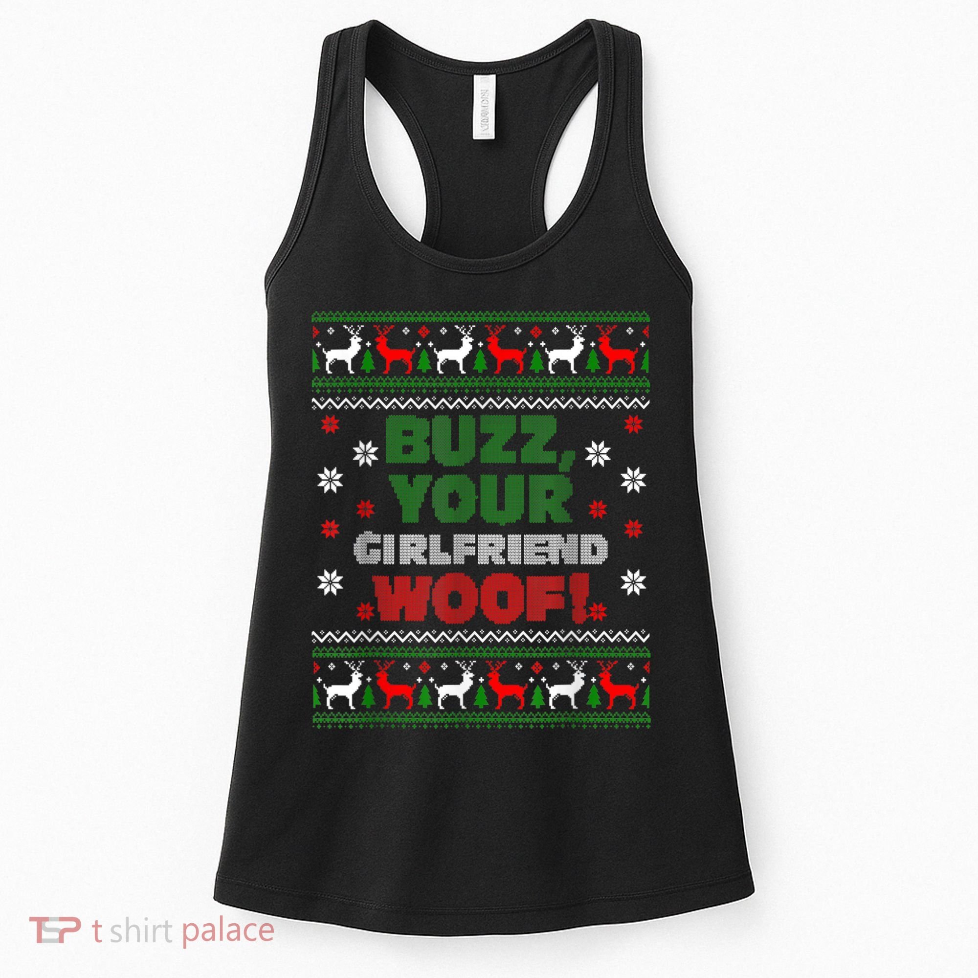 Buzz Xmas Your Girlfriend Woof! Ugly Christmas Sweater Women's Tank Top