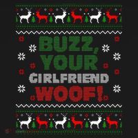 Buzz Xmas Your Girlfriend Woof! Ugly Christmas Sweater Women's Hoodie thumb 2