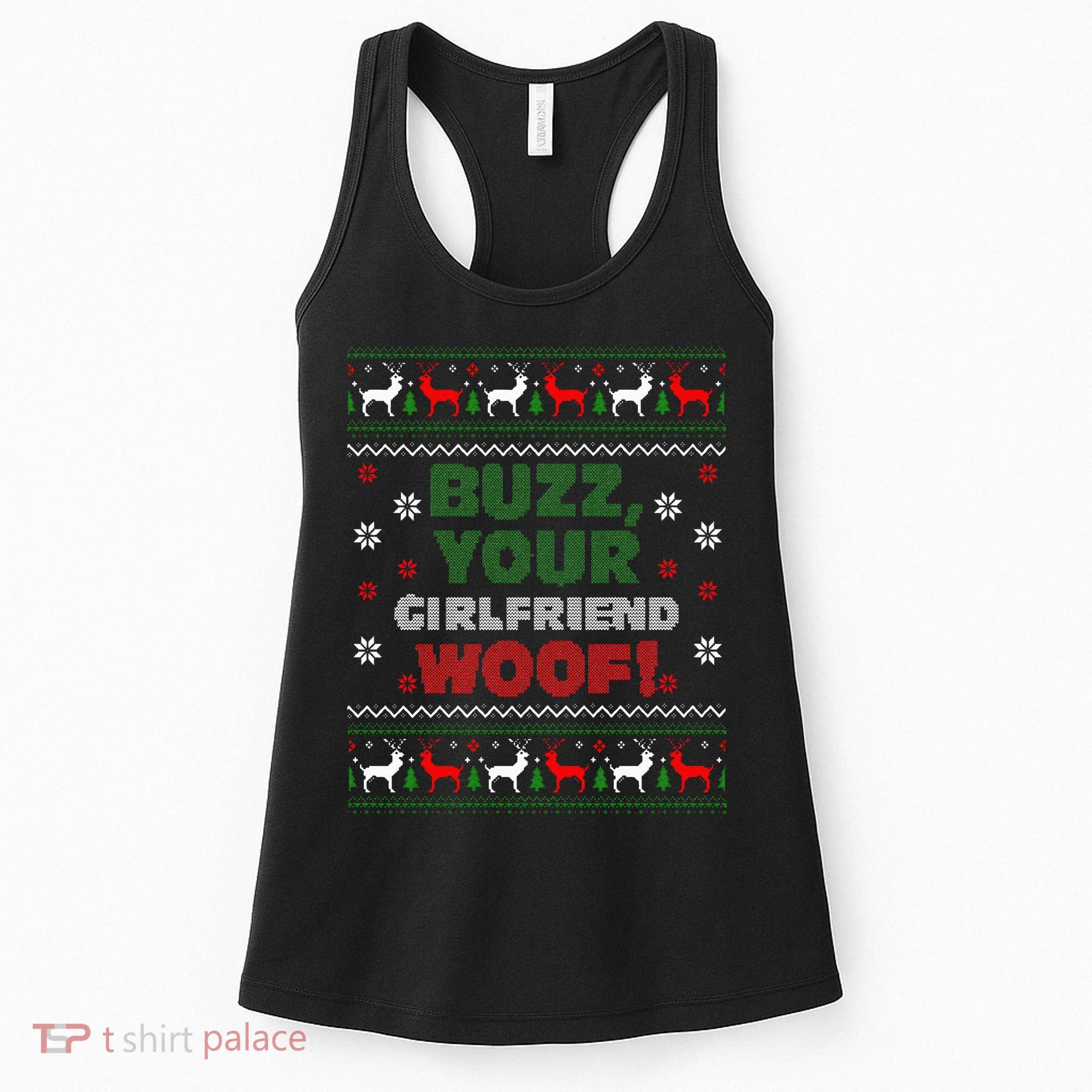 Buzz Xmas Your Girlfriend Woof! Ugly Christmas Sweater Women's Tank Top