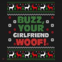 Buzz Xmas Your Girlfriend Woof! Ugly Christmas Sweater Mousepad thumb 1