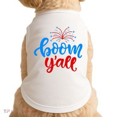 Boom Yall 4th Of July Firework Festive Doggie Tank