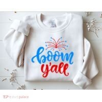 Boom Yall 4th Of July Firework Festive Sweatshirt thumb 2