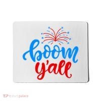 Boom Yall 4th Of July Firework Festive Mousepad thumb 0