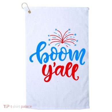 Boom Yall 4th Of July Firework Festive Golf Towel