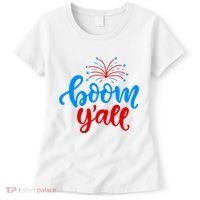 Boom Yall 4th Of July Firework Festive Women's T-Shirt thumb 0