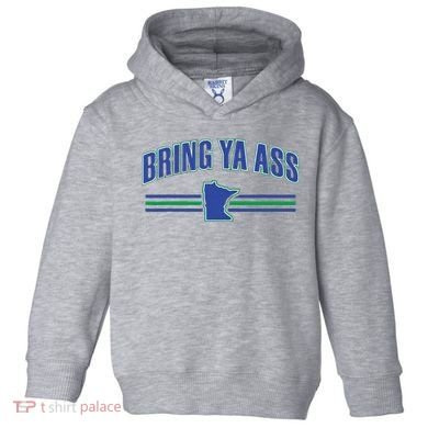 Bring Ya Ass Team Toddler Hoodie