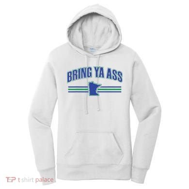 Bring Ya Ass Team Women's Hoodie