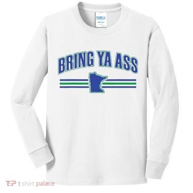Bring Ya Ass Team Kids Long Sleeve Shirt